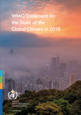 Impacts of heat on health (Excerpt from the 2018 WMO Statement on the State of the Global Climate)