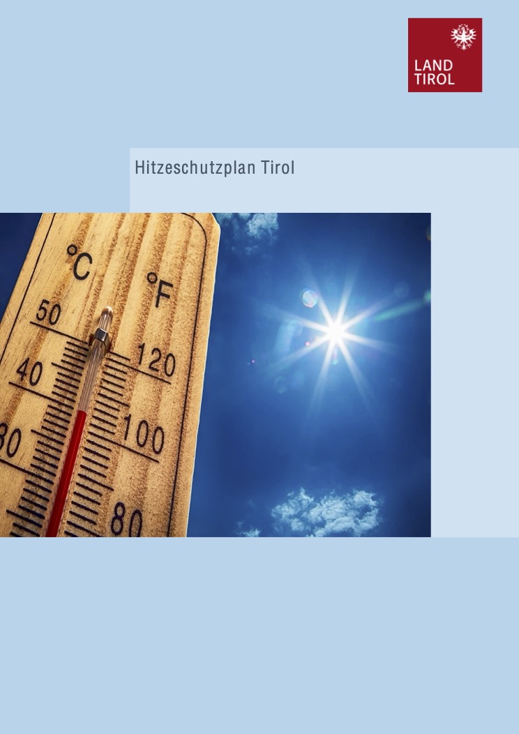 Hitzeschutzplan des Landes Tirol / Heat Protection Plan of Tirol