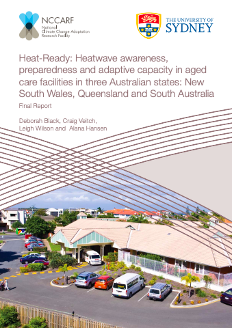 https://ghhin.org/resources/heat-ready-heatwave-awareness-preparedness-and-adaptive-capacity-in-aged-care-facilities-in-three-australian-states-new-south-wales-queensland-and-south-australia-final-report/