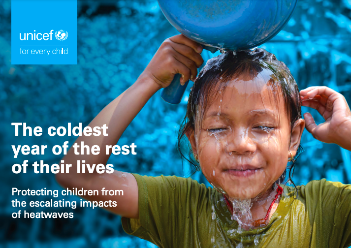 The coldest year of the rest of their lives: Protecting children from the escalating impacts of heatwaves