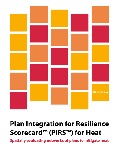 Plan Integration for Resilience Scorecard (PIRS) for Heat