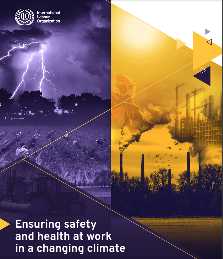 Ensuring safety and health at work in a changing climate