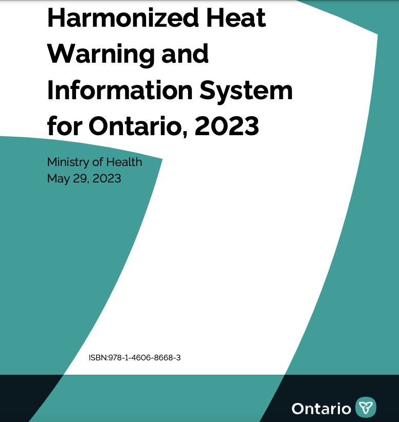 A Harmonized Heat Warning and Information System for Ontario (HWIS)