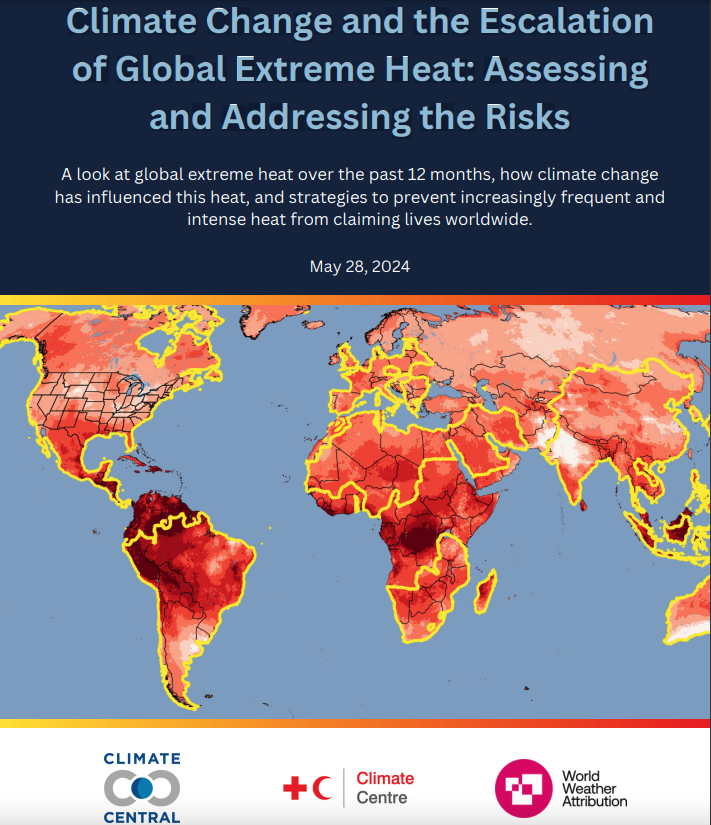 Climate Change and the Escalation of Global Extreme Heat: Assessing and Addressing the Risks