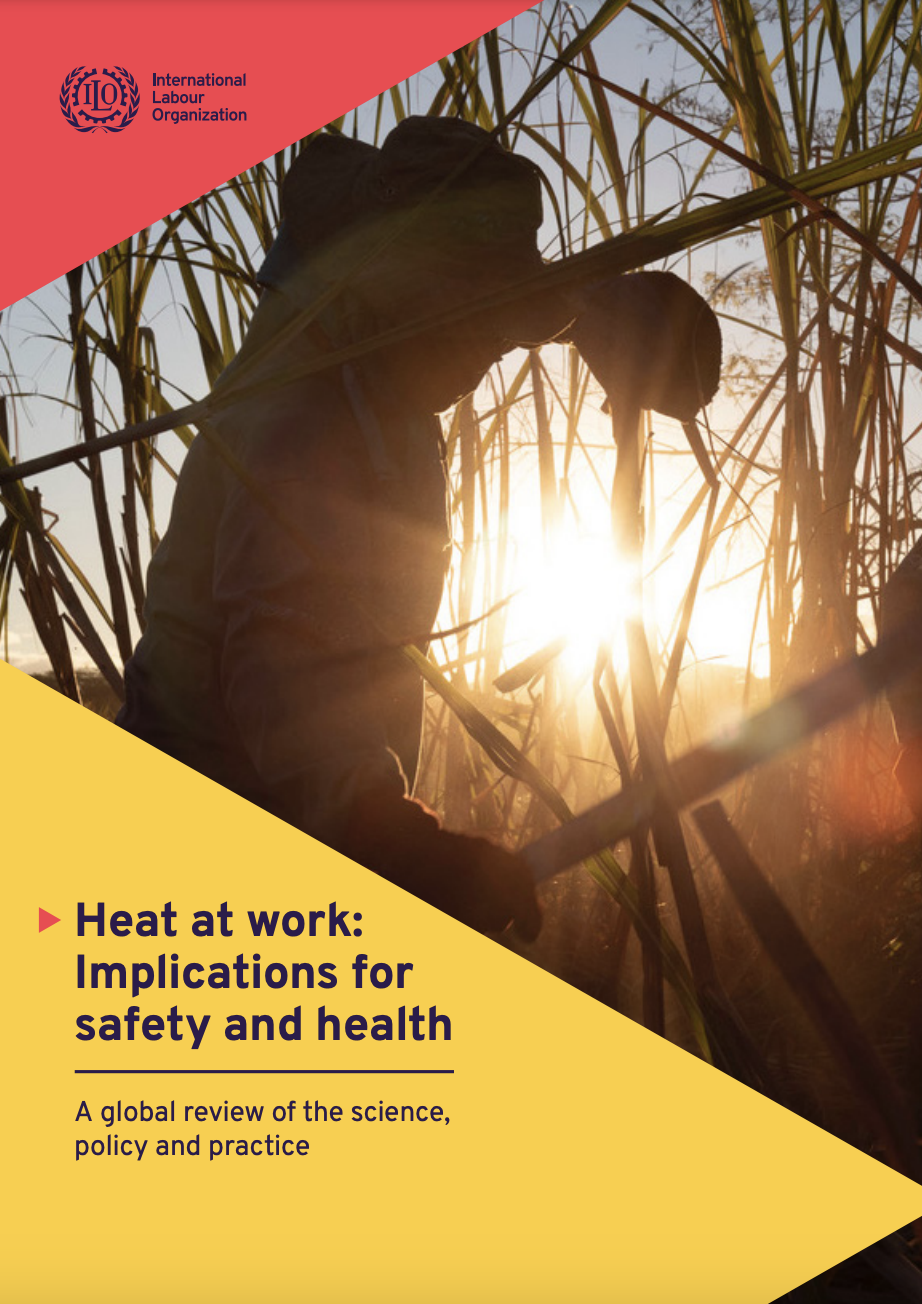 Heat at work: Implications for safety and health