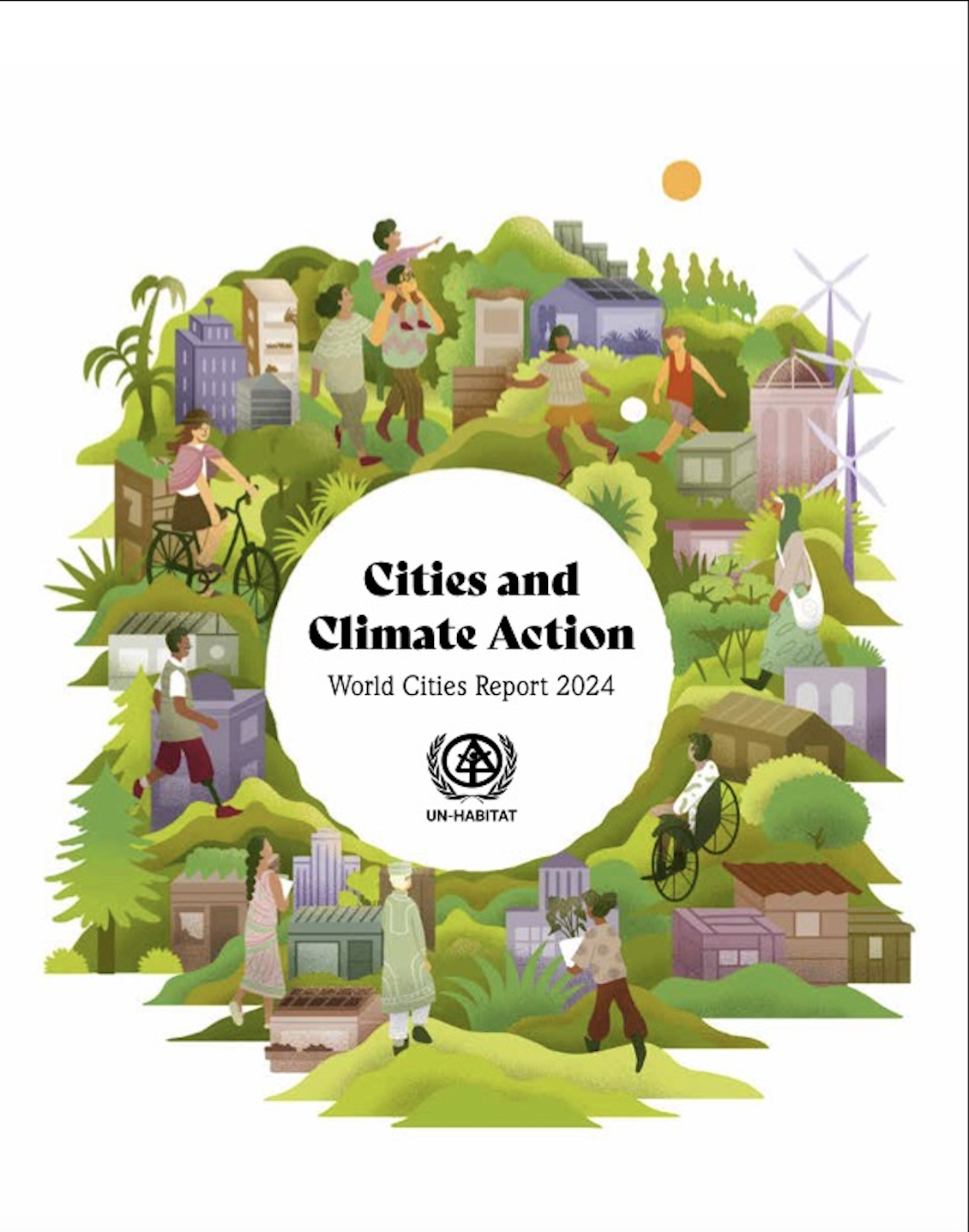 World Cities Report 2024: Cities and Climate Action