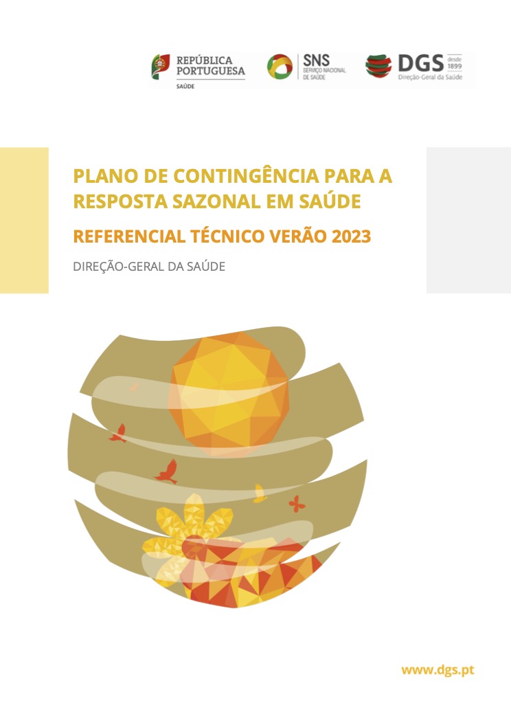 Plano de Contingência Para a Resposta Sazonal em Saúde / Portugal Contingency Plan for Seasonal Health Response