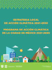 Programa de Acción Climática de la Ciudad de México 2021-2030