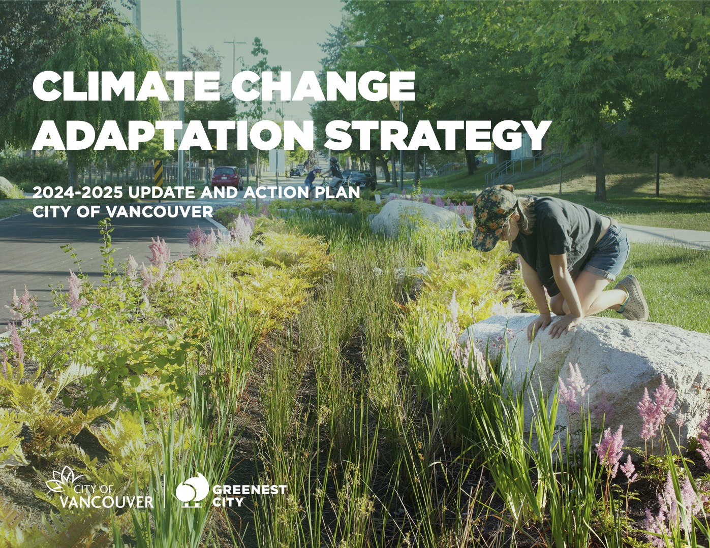 City of Vancouver – Climate Change Adaptation Strategy 2024-2025