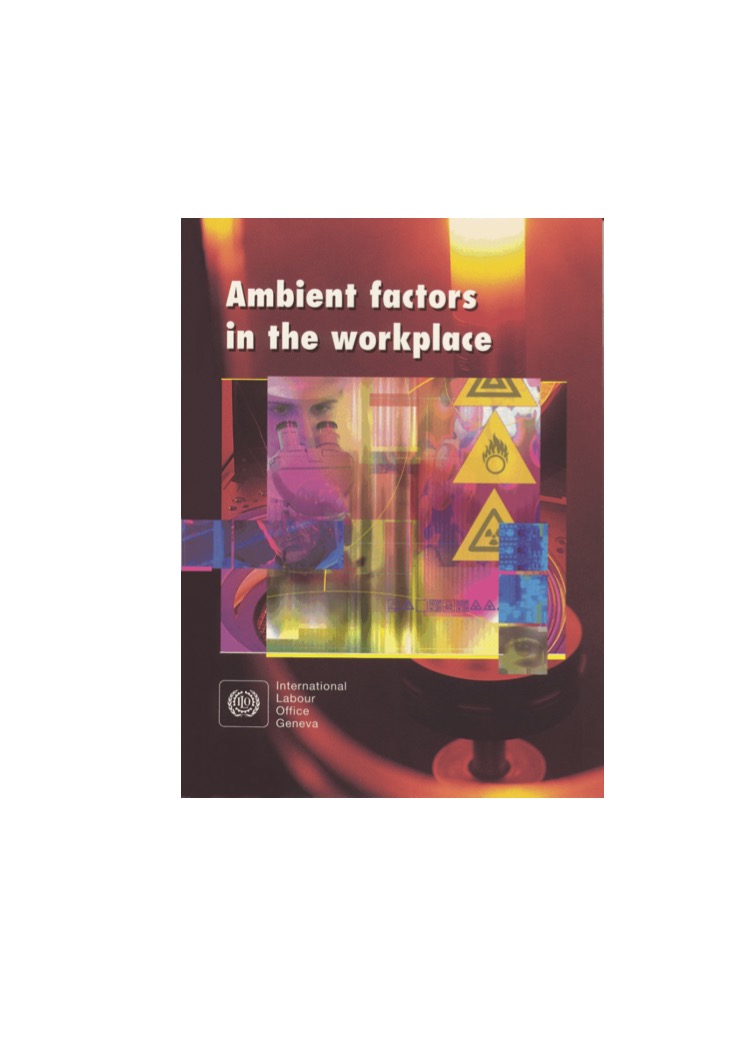 Ambient factors in the workplace